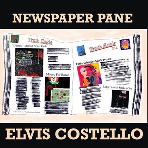 Elvis Costello, esce “Newspaper Pane”, nuovo singolo del cd di prossima pubblicazione